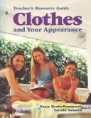 Cover of: Clothes and Your Appearance