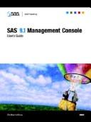 Cover of: SAS 9.1 Management Console: User's Guide