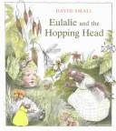 Cover of: Eulalie and the Hopping Head