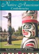 Cover of: Native American Confederacies (Native American Life)