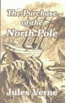 Cover of: The Purchase of the North Pole