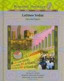 Cover of: Latinos today: facts and figures
