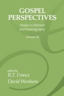 Cover of: Gospel Perspectives, Volume 3: Studies in Midrash and Historiography