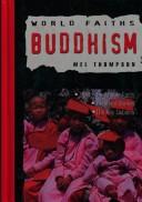 Cover of: Buddhism (World Faiths)
