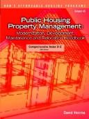 Cover of: Public Housing Property Management: Vol. 4B Modernization, Development, Maintenance And Relocation Handbook