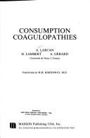 Cover of: Consumption coagulopathies