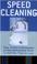Cover of: Speed Cleaning