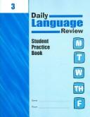Cover of: Daily Language Review Grade 3: Student Practice Book