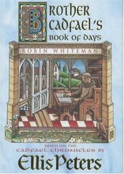 Brother Cadfael's book of days : based on the Cadfael Chronicles by Ellis Peters