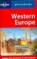 Cover of: Western Europe: Lonely Planet Phrasebook