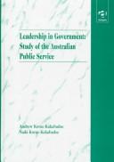 Leadership in government : study of the Australian public service