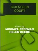 Cover of: Science in court by edited by Michael Freeman and Helen Reece.