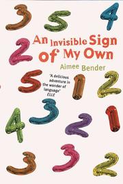 Cover of: An Invisible Sign Of My Own by Aimee Bender