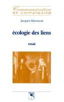 Cover of: Ecologie des liens