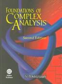 Cover of: Foundations of Complex Analysis by S. Ponnusamy