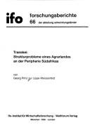 Transkei : Strukturprobleme eines Agrarlandes an der Peripherie Südafrikas