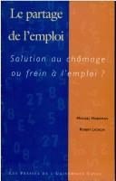 Le Partage De Lemploi Solutionau Chomage by Michael Huberman