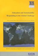 Education and sustainability : responding to the global challenge
