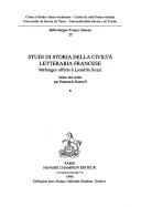 Cover of: Studi di storia della civilta letteraria francese: Melanges offerts a Lionello Sozzi (Bibliotheque Franco Simone / Centre d'etudes franco-italiennes, Universites de Savoie, de Turin)