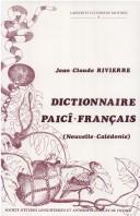 Cover of: Dictionnaire paicî-français, suivi d'un lexique français-paicî