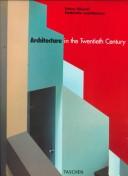 Cover of: Architecture in the twentieth century