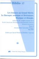 Cover of: Les Femmes Au Grand Siecle: Le Baroque, Musique Et Litterature: Musique Et Liturgie: Actes Du 33e Congres Annuel de La North American Society for (Biblio 17,)