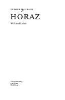 Cover of: Horaz: Werk und Leben (Wissenschaftliche Kommentare zu griechischen und lateinischen Schriftstellern)