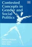 Cover of: Contested Concepts in Gender and Social Politics