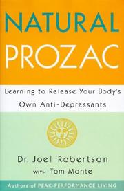 Cover of: Natural Prozac: learning to release your body's own anti-depressants