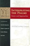 Interpreting the Psalms : issues and approaches