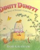 Dimity Dumpty : the story of Humpty's little sister