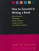 Cover of: How to Succeed in Writing a Book (How to Suceed Series)