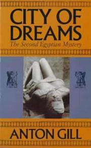 Cover of: City of dreams: the second Egyptian mystery