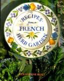 Recipes from a French herb garden