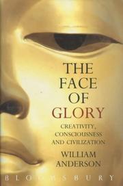 Cover of: Face of Glory Creativity Consciousness