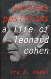 Various positions : a life of Leonard Cohen