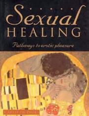 Sexual healing : pathways to erotic pleasure