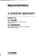 Neurochemistry : a practical approach