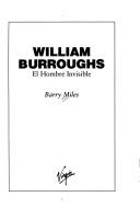 William Burroughs : el hombre invisible