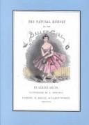 Cover of: The Natural History of the Ballet Girl