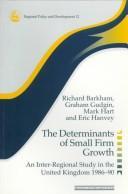 The determinants of small firm growth : an inter-regional study in the United Kingdom, 1986-90