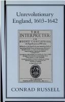 Cover of: Unrevolutionary England, 1603-1642