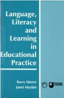 Language, Literacy and Learning in Educational Practice