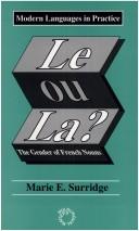 Cover of: Le ou la?: the gender of French nouns