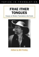 Frae ither tongues : essays on modern translations into Scots