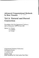Cover of: Advanced computational methods in heat transfer: Proceedings of the first international conference, held in Portsmouth, UK, 17-20 July 1990