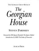 The Georgian Group book of the Georgian house