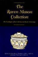 The catalogue for the Raven Mason Collection at Keele University