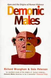 Cover of: Demonic Males by Richard Wrangham, Dale Peterson