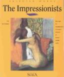 Cover of: The impressionists / Eric de Chassey ; translated by Anthony Roberts.